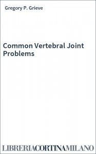 Common Vertebral Joint Problems
