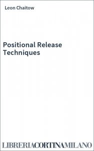 Positional Release Techniques