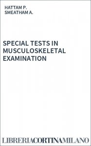SPECIAL TESTS IN MUSCULOSKELETAL EXAMINATION