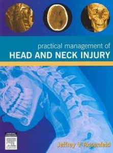 Practical Management of Head and Neck Injury