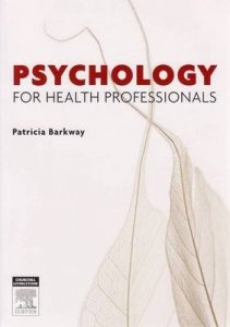 Psychology for Health Professionals