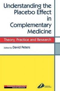 Understanding the Placebo Effect in Complementary Medicine