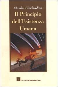 Il principio dell'esistenza umana