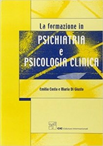 La formazione in psichiatria e psicologia clinica