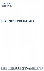 DIAGNOSI PRENATALE