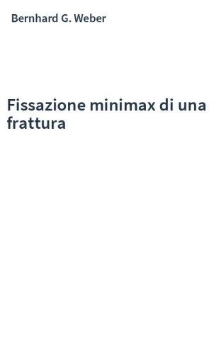 Fissazione minimax di una frattura