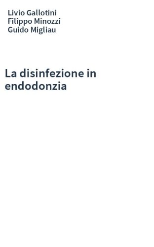 La disinfezione in endodonzia