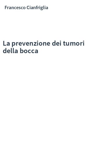 La prevenzione dei tumori della bocca
