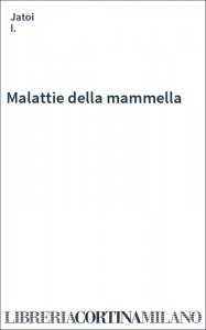 Malattie della mammella