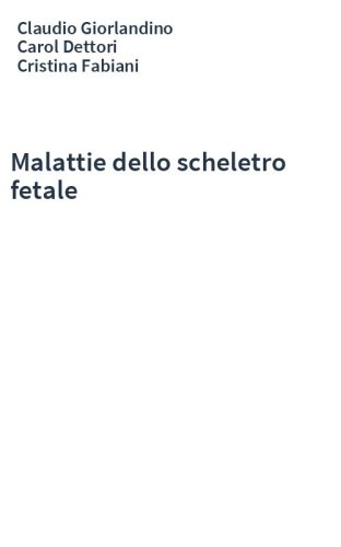 Malattie dello scheletro fetale