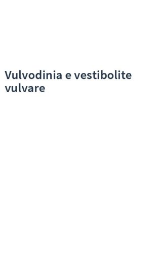 Vulvodinia e vestibolite vulvare