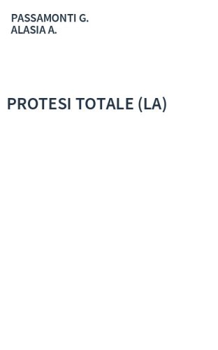 PROTESI TOTALE (LA)