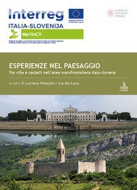 Esperienze nel paesaggio. Tra ville e castelli nell'area transfrontaliera italo-slovena