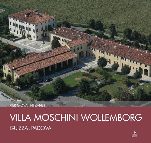 Villa Moschini Wollemborg. Guizza, Padova