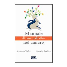 Manuale di cure palliative nel cancro