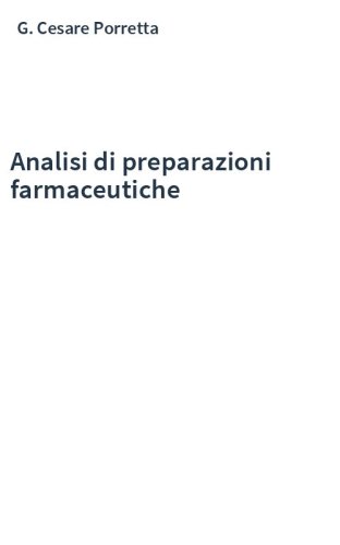 Analisi di preparazioni farmaceutiche