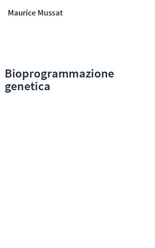 Bioprogrammazione genetica