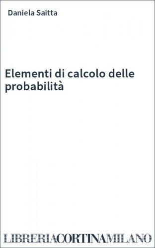 Elementi di calcolo delle probabilità