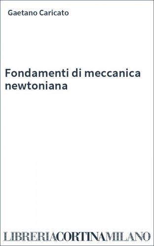 Fondamenti di meccanica newtoniana