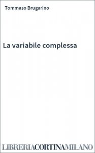 La variabile complessa