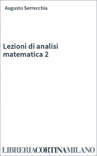 Lezioni di analisi matematica 2