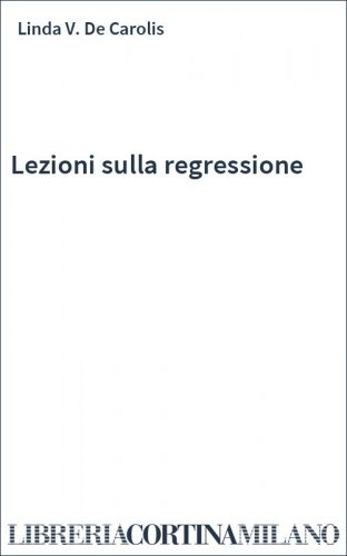 Lezioni sulla regressione
