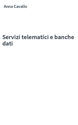 Servizi telematici e banche dati