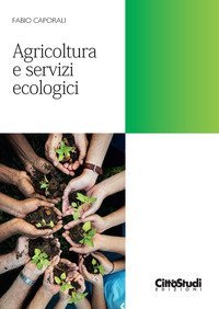 Agricoltura e servizi ecologici