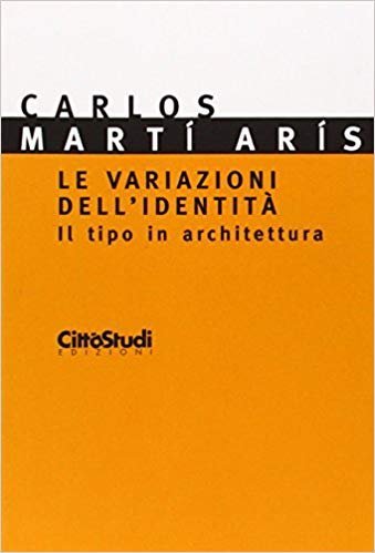 Le variazioni dell'identità. Il tipo di architettura