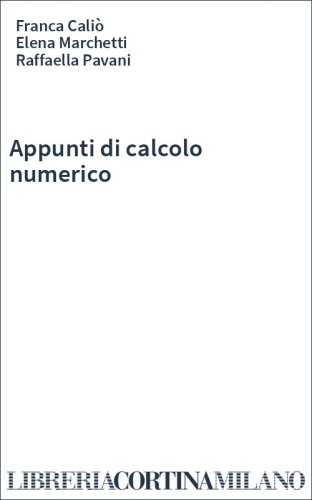 Appunti di calcolo numerico