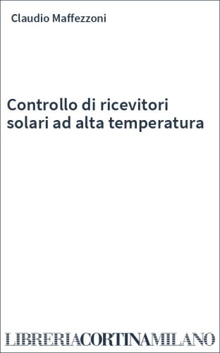 Controllo di ricevitori solari ad alta temperatura