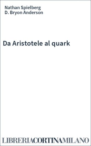 Da Aristotele al quark