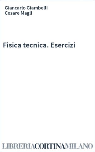 Fisica tecnica. Esercizi