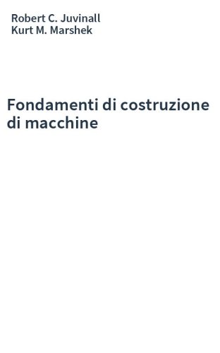 Fondamenti di costruzione di macchine