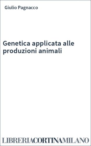 Genetica applicata alle produzioni animali