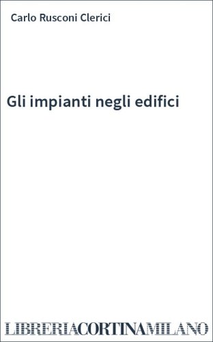 Gli impianti negli edifici