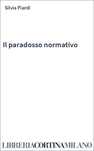 Il paradosso normativo