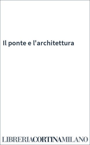 Il ponte e l'architettura