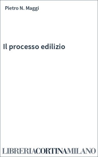 Il processo edilizio