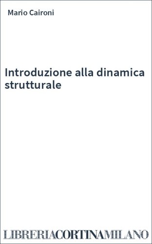 Introduzione alla dinamica strutturale