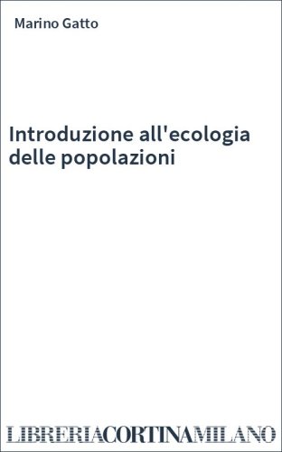 Introduzione all'ecologia delle popolazioni