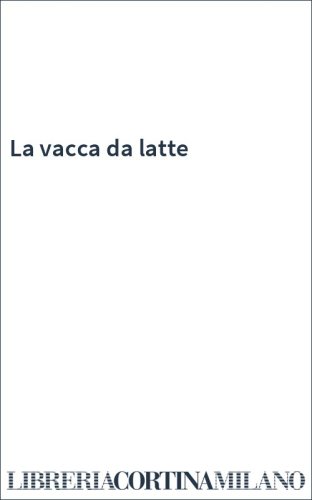 La vacca da latte