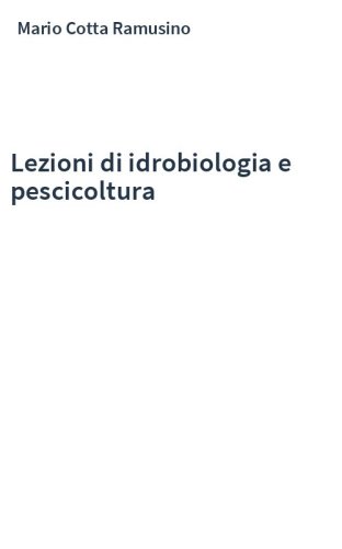 Lezioni di idrobiologia e pescicoltura