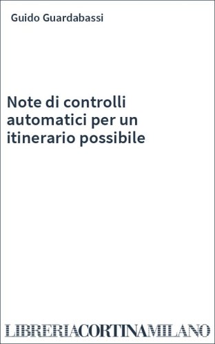 Note di controlli automatici per un itinerario possibile
