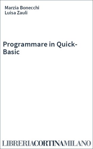 Programmare in Quick-Basic