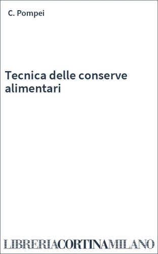 Tecnica delle conserve alimentari