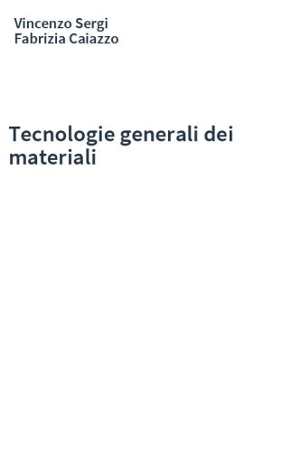 Tecnologie generali dei materiali
