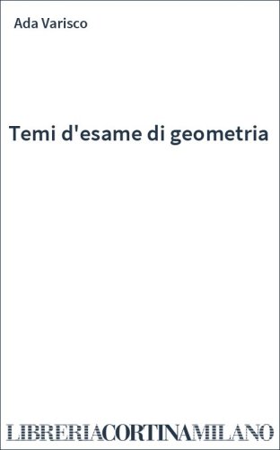Temi d'esame di geometria