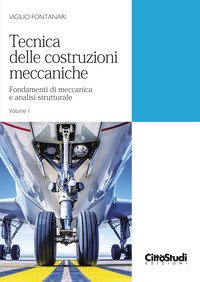 Tecnica delle costruzioni meccaniche