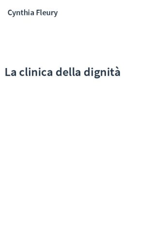 La clinica della dignità